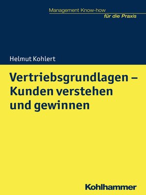 cover image of Vertriebsgrundlagen--Kunden verstehen und gewinnen